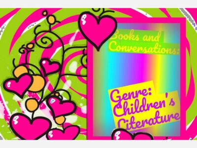 Books and Conversation: Children’s Literature