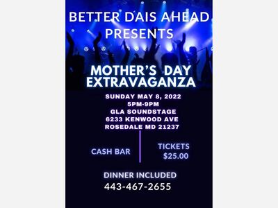 Mother’s Day Extravaganza 