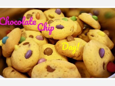 It’s Chocolate Chip Day in and around our town!